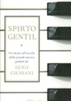 Featured image for “SPIRTO GENTIL”
