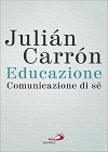 Featured image for “EDUCAZIONE, COMUNICAZIONE DI SE’”
