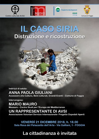 Featured image for “Foggia: Il caso Siria. Distruzione e ricostruzione”