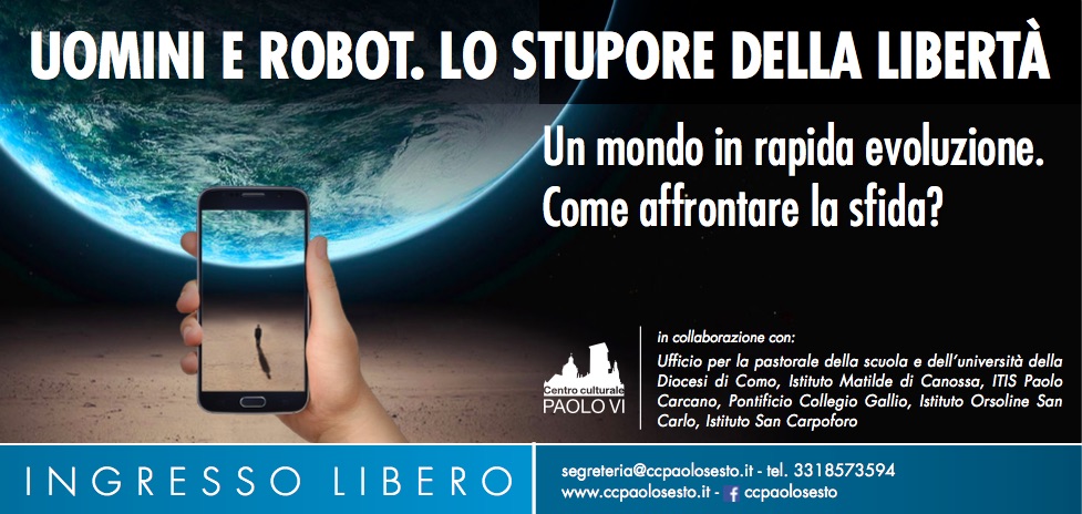 Featured image for “Como: Uomini e robot. Lo stupore della libertà”