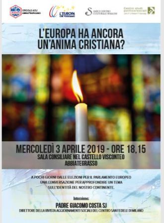 Featured image for “Abbiategrasso (Mi): L’Europa ha ancora un’anima cristiana?”