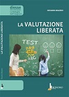 Featured image for “LA VALUTAZIONE LIBERATA”