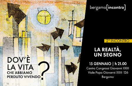 Featured image for “Bergamo: La realtà, un segno. Cosa ci provoca?”