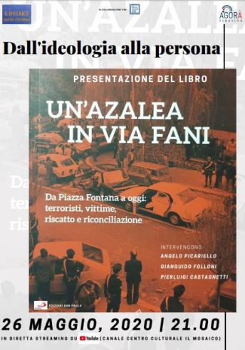 Featured image for “Trento: Un’ azalea in via Fani. Dall’ideologia alla persona”