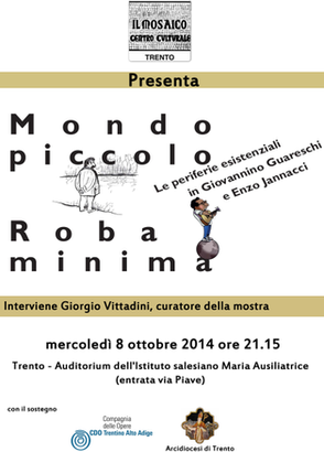 Featured image for “Trento: Mondo piccolo, roba minima”