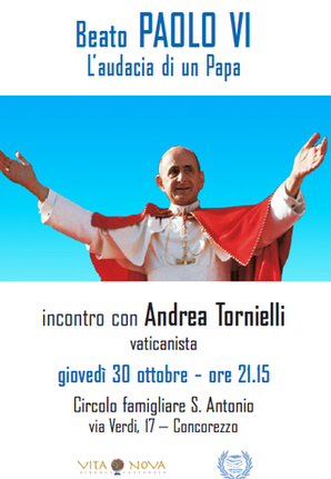 Featured image for “Concorezzo (MB): Beato Paolo VI. L’audacia di un Papa”