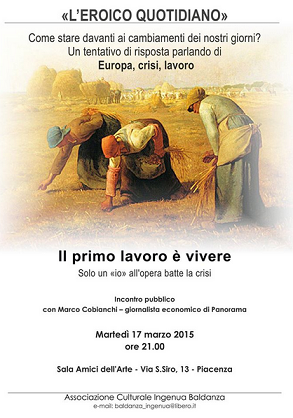 Featured image for “Piacenza: Il primo lavoro è vivere”