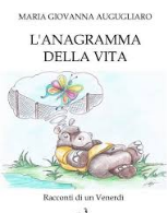 Featured image for “Ragusa: L’anagramma della vita”