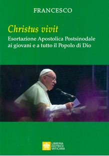 Featured image for “Esortazione apostolica “Christus vivit”di Papa Francesco”