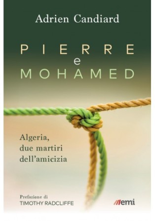 Featured image for “PIERRE E MOHAMED due martiri dell’amicizia”