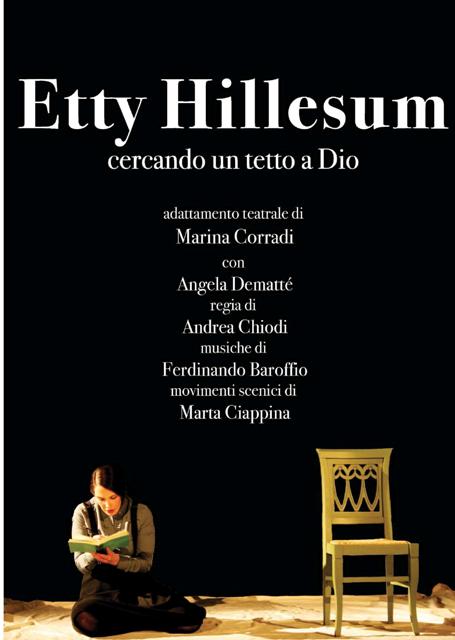 Featured image for “Etty Hillesum. Cercando un tetto a Dio regia di Andrea Chiodi”