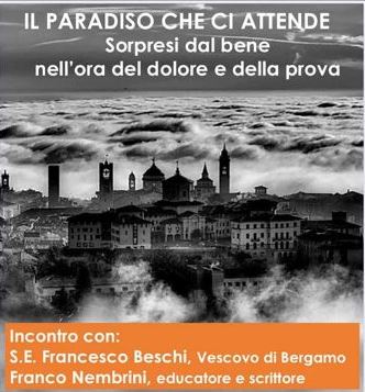 Featured image for “Il Paradiso che ci attende: S.E. Francesco Beschi e Franco Nembrini”