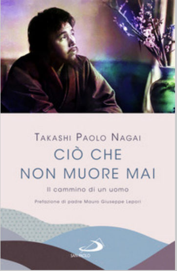 Featured image for “La biografia di Takashi Paolo Nagai”