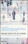 Featured image for “Libro Meeting 2013: Ridare identità all’uomo”