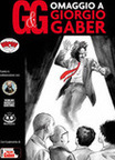 Featured image for “G&G omaggio a Giorgio Gaber”