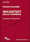 Featured image for “L’Osservatore Romano su  “Incantati dalla Commedia””