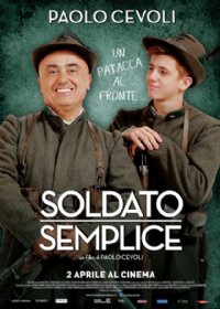 Featured image for “Soldato semplice, regia di Paolo Cevoli”