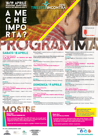 Featured image for ““A me che importa?” – Trieste Incontra 2015”