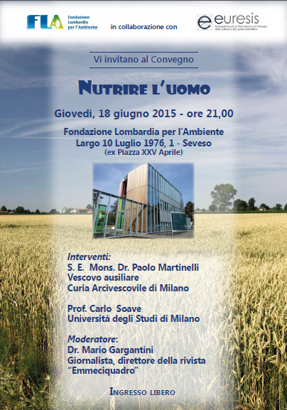 Featured image for “FLA & EURESIS: Convegno “Nutrire l’uomo””