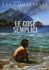 Featured image for ““Le cose semplici” di Luca Doninelli”