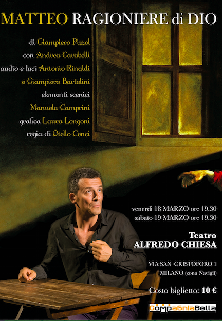 Featured image for “Teatro Alfredo Chiesa: Matteo Ragioniere di Dio”