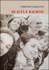 Featured image for “Realtà e ragione di Lorenzo Albacete”