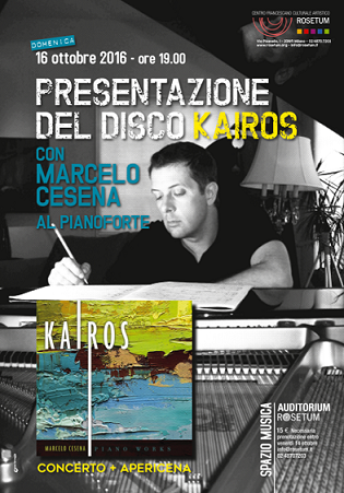 Featured image for “Kairos: il nuovo disco di Marcelo Cesena al Rosetum”