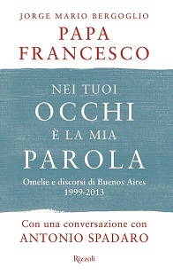 Featured image for “Papa Francesco: “Nei tuoi occhi è la mia parola””