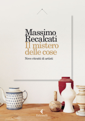 Featured image for “Il mistero delle cose di Massimo Recalcati”
