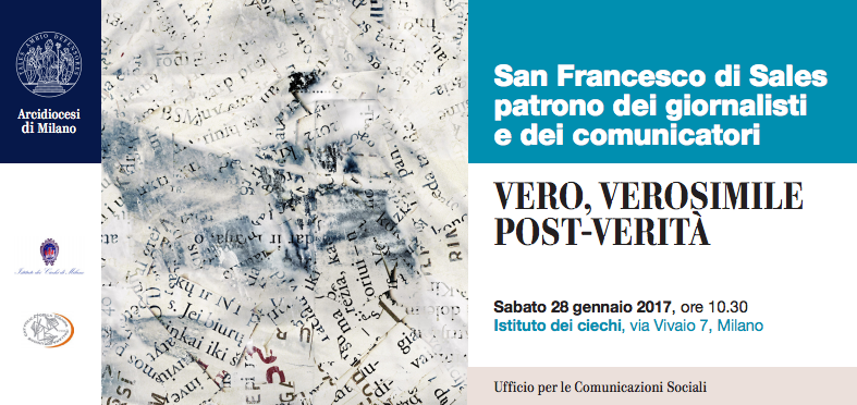 Featured image for “Milano 28 gennaio: Vero, verosimile, post-verità”