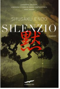 Featured image for “Silenzio di Shusaku Endo”