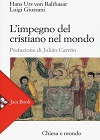 Featured image for “In libreria: “L’impegno del cristiano nel mondo”, Jaca Book”