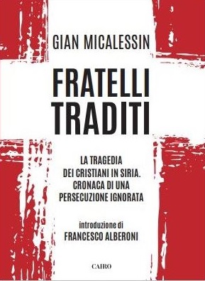 Featured image for ““Fratelli traditi” di Gian Micalessin”