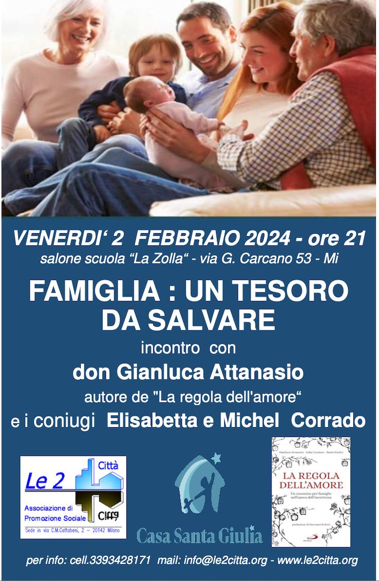 Featured image for “Milano: Famiglia un tesoro da salvare”