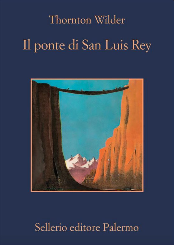 Featured image for “Il ponte di San Luis Rey”