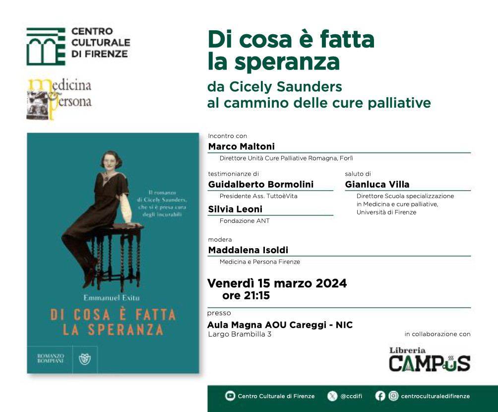 Featured image for “Firenze: Di cosa è fatta la speranza, da Cicely Saunders al cammino delle cure palliative”