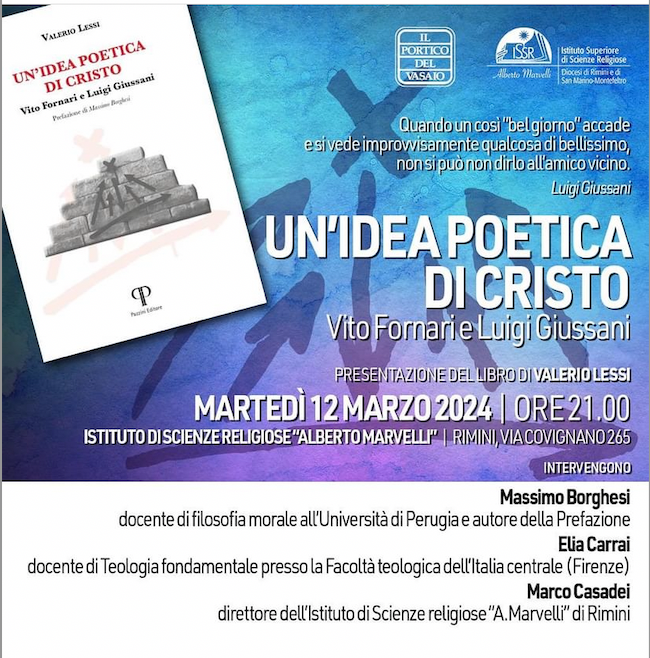 Featured image for “Rimini: Un’idea poetica di Cristo. Vito Fornari e Luigi Giussani”