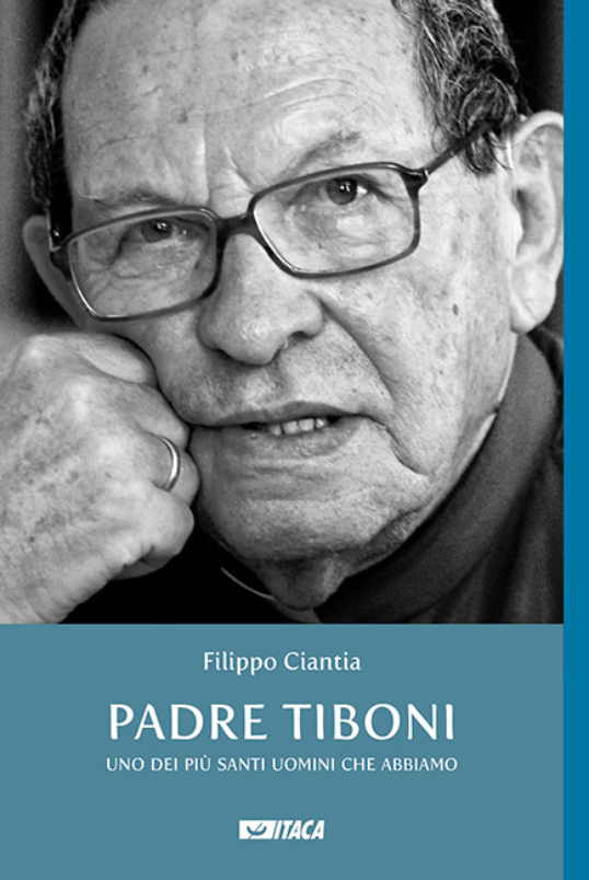 Featured image for “Padre Tiboni «uno tra i più santi uomini che abbiamo» di Filippo Ciantia”