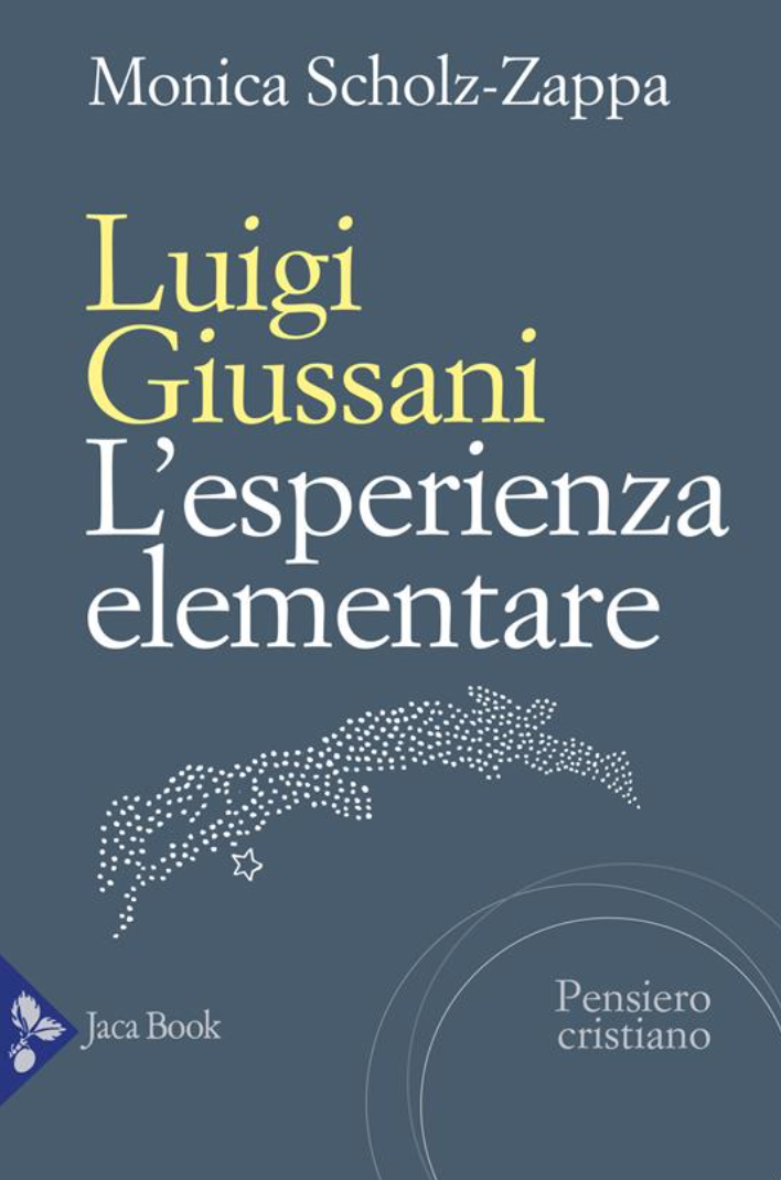 Featured image for “Luigi Giussani. L’esperienza elementare”