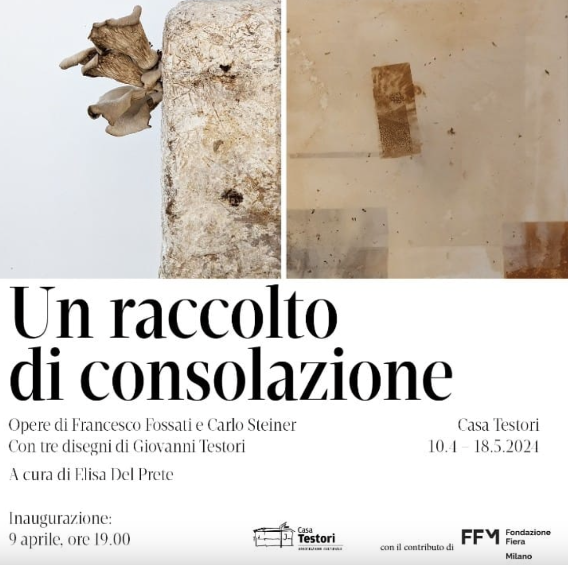 Featured image for “Novate Milanese:  Mostra “Un raccolto di consolazione”, Fossati, Steiner e Testori”