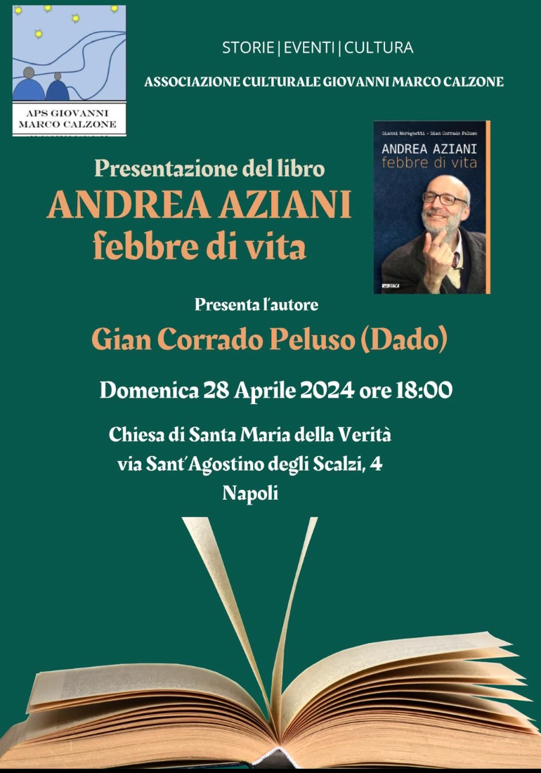Featured image for “Napoli: Presentazione del libro, Andrea Aziani. Febbre di vita”
