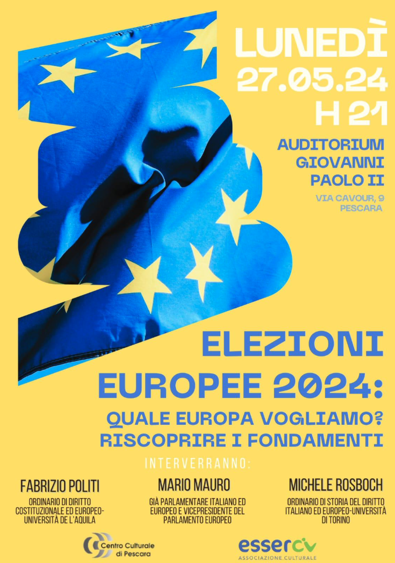 Featured image for “Pescara: Elezioni 2024. Quale Europa vogliamo? Riscoprire i fondamenti”