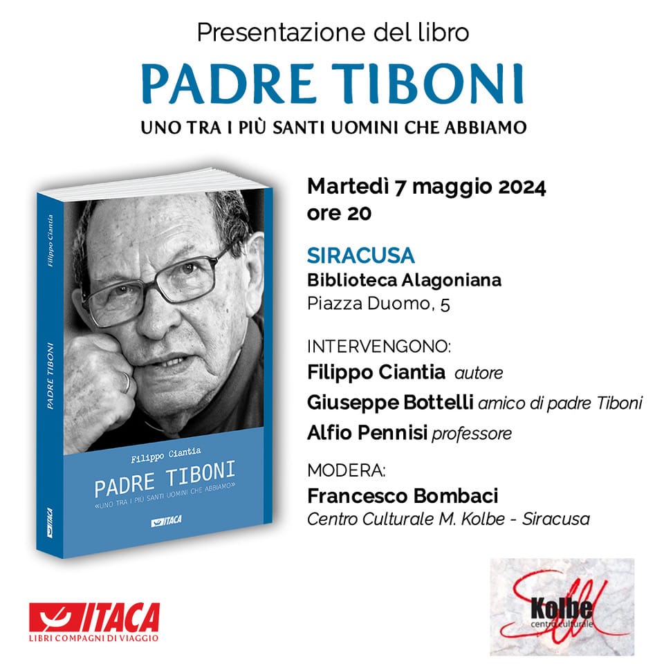 Featured image for “Siracusa: Presentazione del libro di Filippo Ciantia. Padre Siboni”