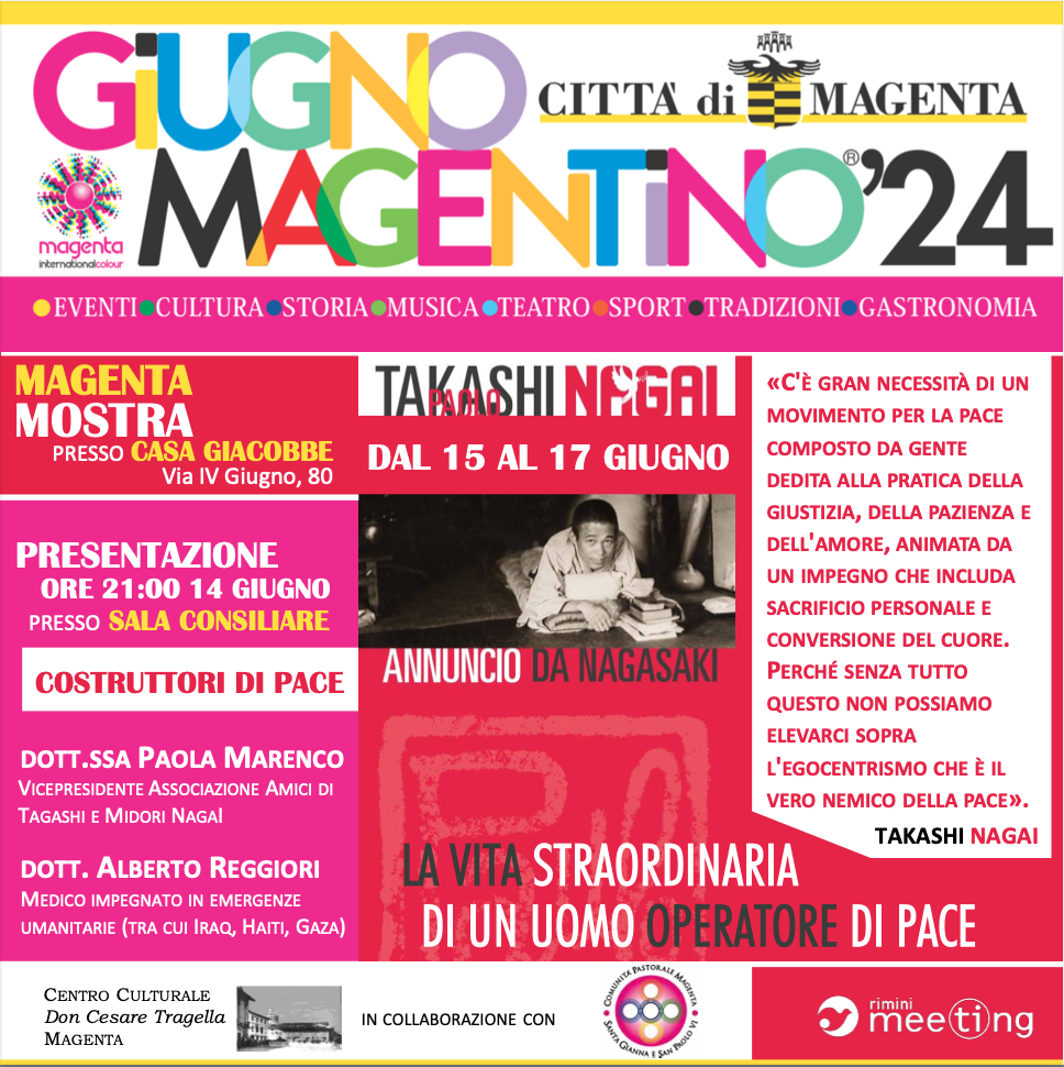 Featured image for “Magenta: Costruttori di pace, Takashi Paolo Nagai”