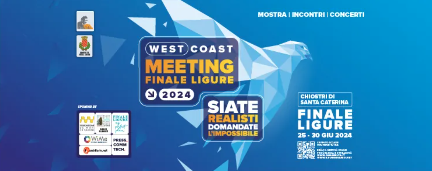 Featured image for “Finale Ligure: Siate realisti, domandate l’impossibile. West Coast Meeting”