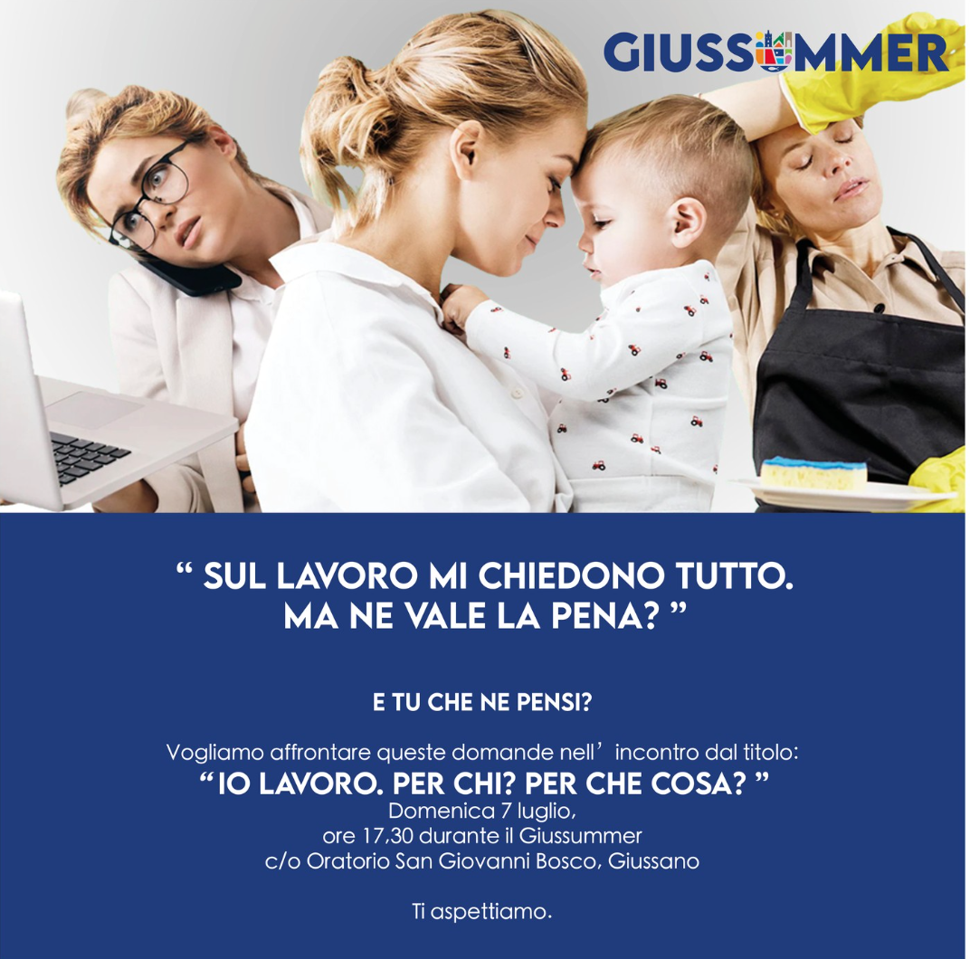 Featured image for “Giussano (MB): Sul lavoro mi chiedono tutto. Ma ne vale la pena? #giussummer2024”