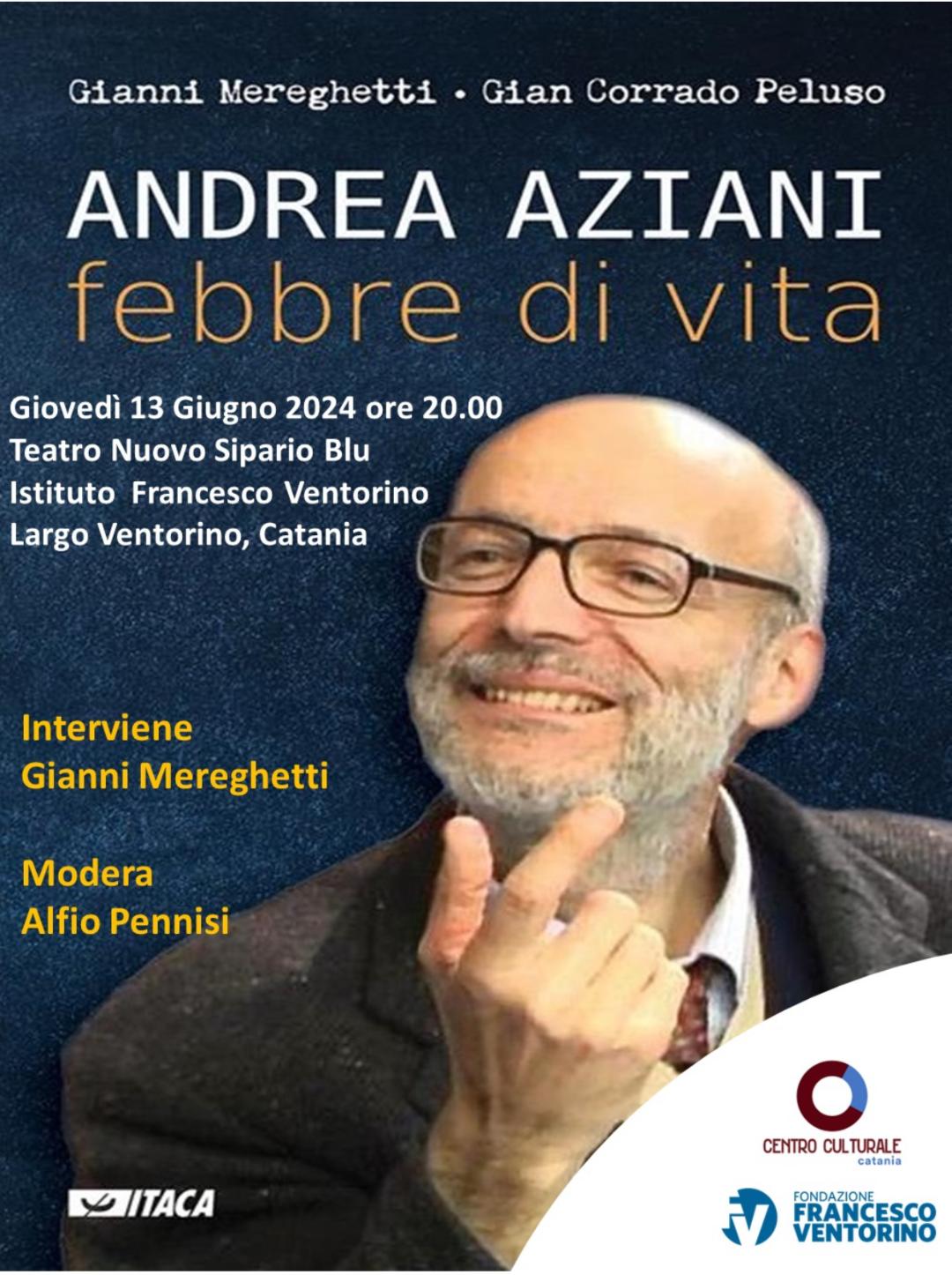 Featured image for “Catania: Andrea Aziani, febbre di vita”
