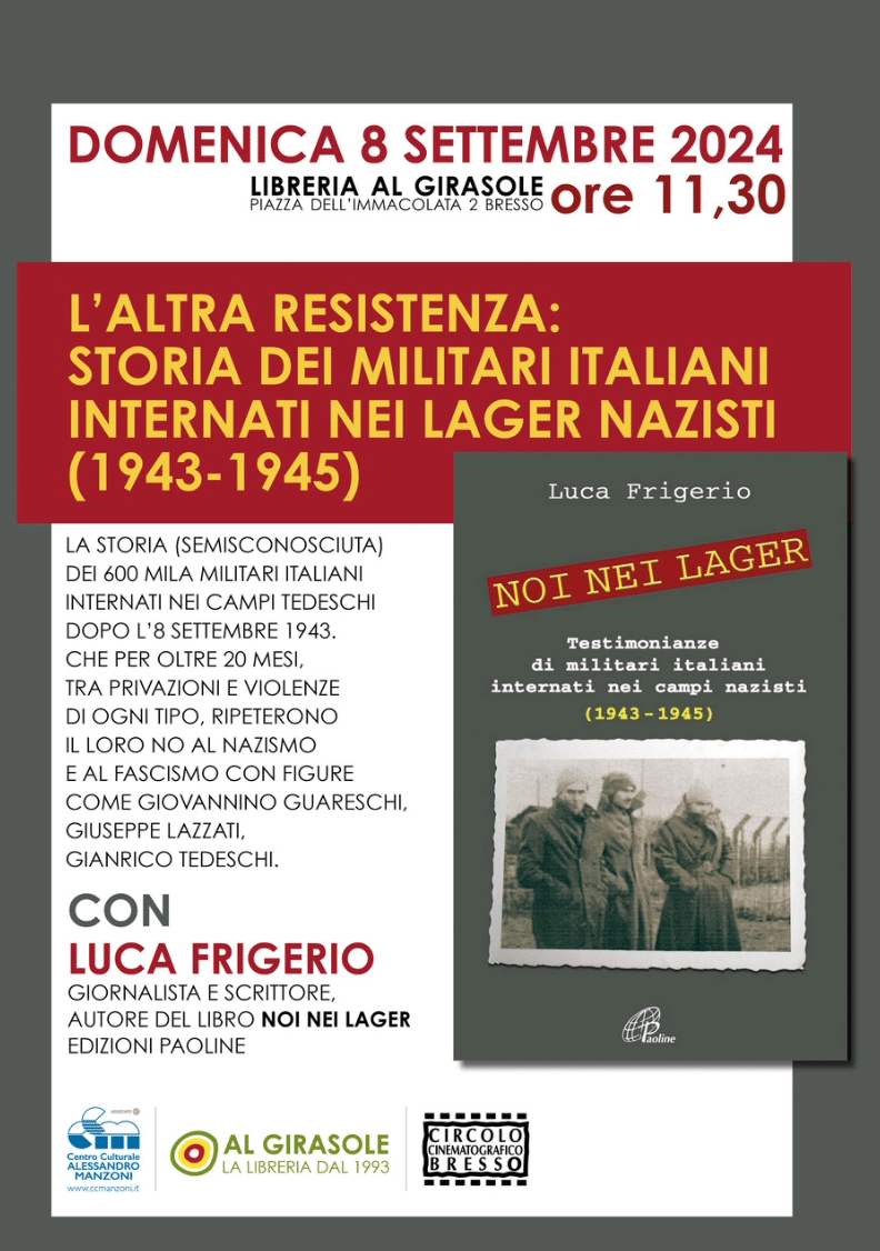 Featured image for “Bresso (Mi): Noi nel lager. Testimonianze di militari italiani nei campi nazisti”