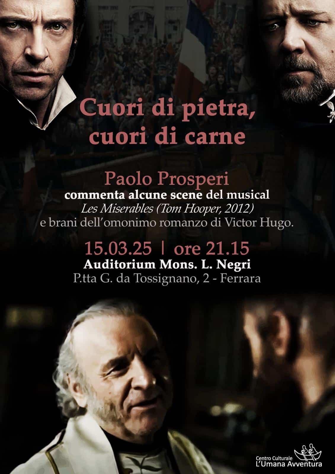 Featured image for “Ferrara: Cuori di pietra, cuori di carne. Meditazioni e commenti a partire dal film “Les Miserables””