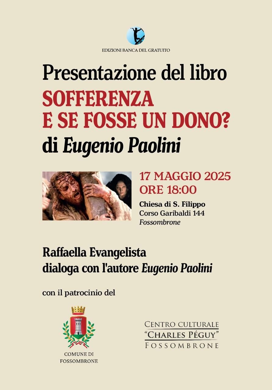 Featured image for “Fossombrone (PU): Sofferenza. E se fosse un dono? Presentazione del libro”